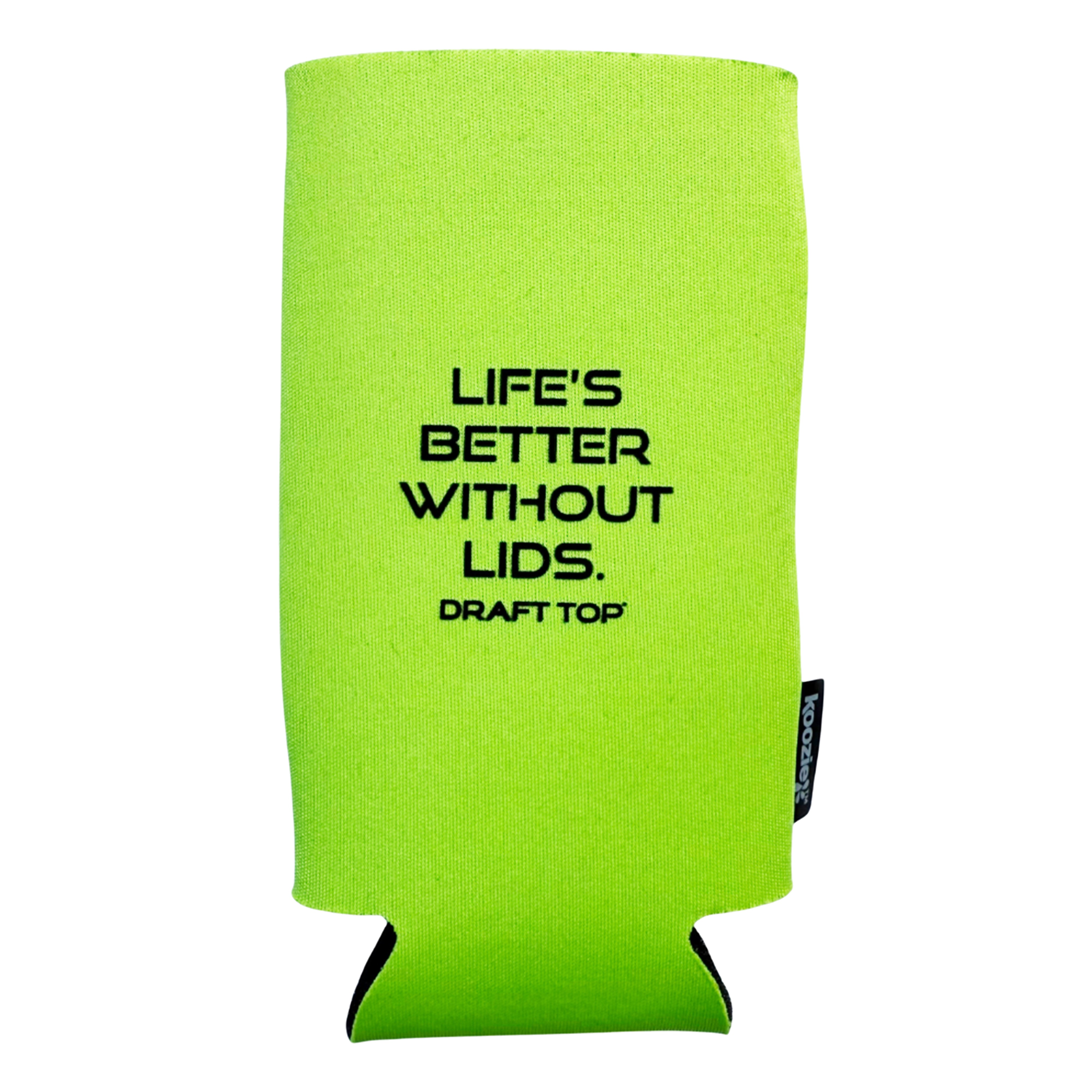 Draft Top Slim Can Cooler – Life’s Better Without Lids (Neon Green)-Merchandise-Draft Top-Draft Top