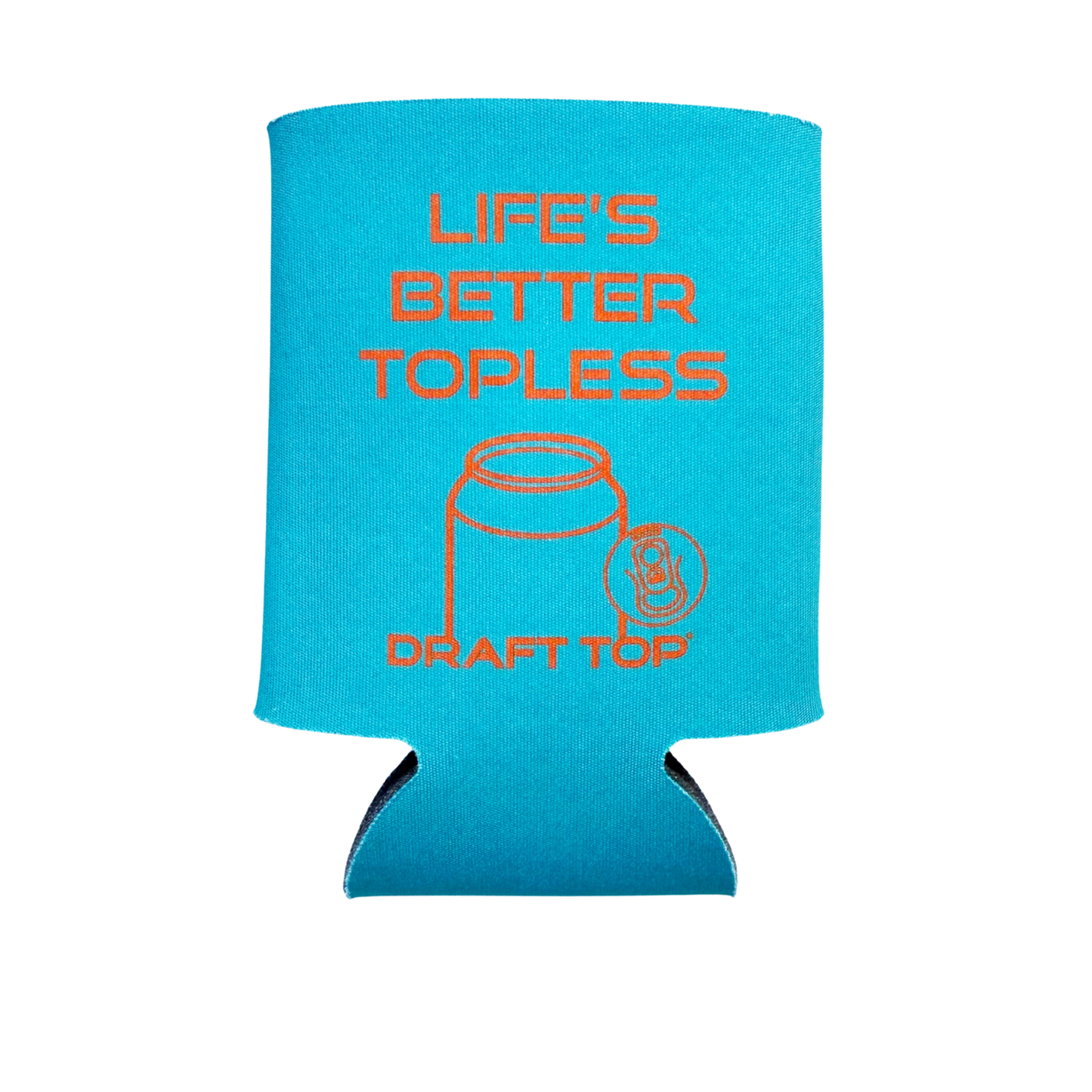 Life's Better Topless 12 oz Can Cooler- Teal/Orange-Merchandise-Draft Top-Draft Top